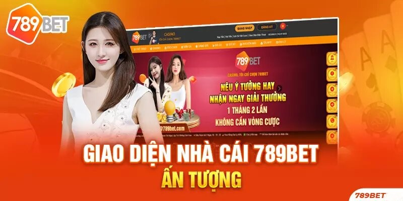 Giao diện 789BET độc đáo, dễ nhìn