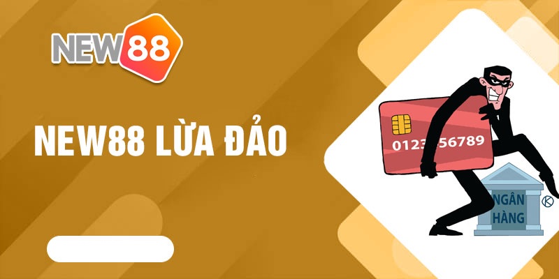 Những câu hỏi liên quan đến tin đồn New88 lừa đảo