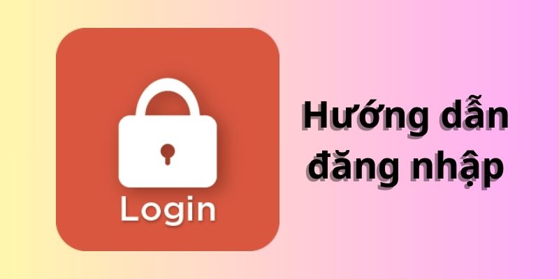 Các bước truy cập tài khoản trên hệ thống