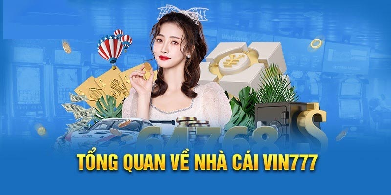 Giới thiệu nhà cái lâu năm Vin777