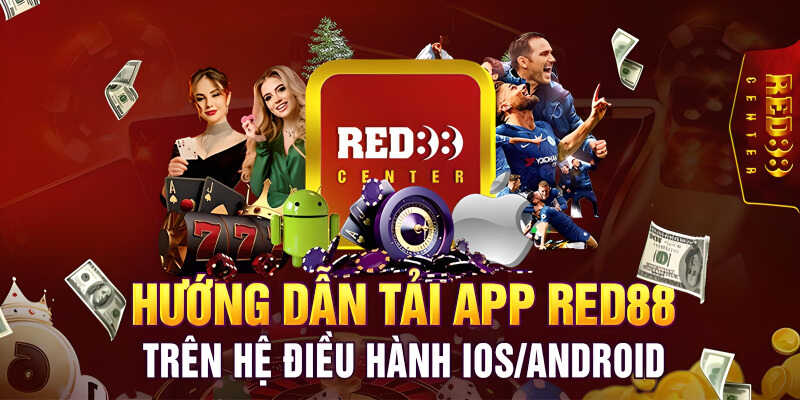 Hướng dẫn tải app Red88