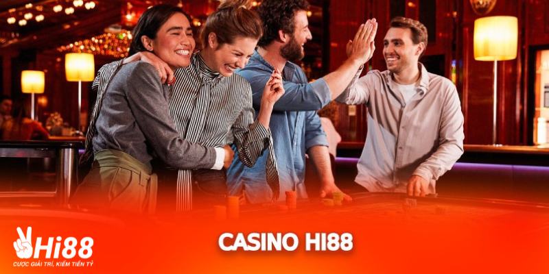 Một vài nét về Casino Hi88